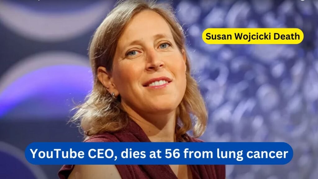 Susan Wojcicki Death